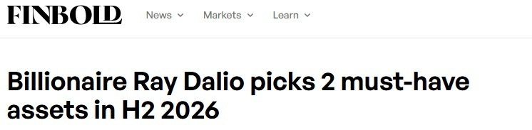 2026下半年资产配置指南:亿万富翁达利欧点名两大核心避险资产
